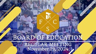 Forsyth County Schools  Board of Education Regular Meeting  November 19 2024 [upl. by Suzann491]