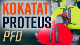 Kokatat Proteus PFD  Soft and simple [upl. by Dustin589]