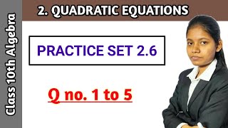 Practice set 26 algebra 10th  quadratic equation word problems ssc board  Question no 1 to 5 [upl. by Schreck]