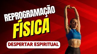 🕉️O que é Reprogramação Física  VÍDEOS CURTOS  DESPERTAR ESPIRITUAL [upl. by Tecla]