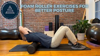 Best Foam Roller Exercises for Better Posture [upl. by Nessy]