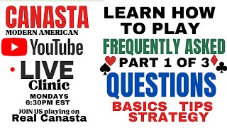 How to Play Canasta Frequently Asked Questions Part 1 of 3 Live Clinic 2024 48 tutorial canasta [upl. by Bette-Ann]