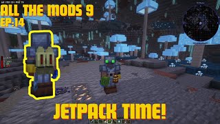 Minecraft All the Mods 9 Playthrough  JET PACK TIMEEP14 [upl. by Gannie]