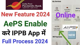 India post payment bank aeps enable online  Ippb aeps enable kaise kare  Ippb aeps enable online [upl. by Micheal]