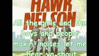 Hawk Nelson  Bring Em Out Lyrics [upl. by Huntington]