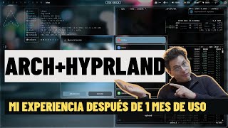 Mi experiencia después de 1 Mes con archlinux   Hyprland  My Linux For work  mylinuxforwork [upl. by Ries711]