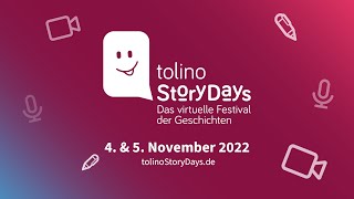 tolino StoryDays 2022  das virtuelle Festival der Geschichten am 4 und 5 November 2022 [upl. by Aenel443]