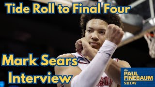 Tide Roll to Final Four  Mark Sears Interview [upl. by Ordway]