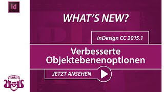 InDesign CC 20151 – Verbesserte Objektebenenoptionen  WHAT‘S NEW [upl. by Grizel]