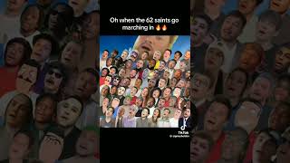 oh when the 62 saints go marching in OG sigmasheldon on TikTok meme RayWilliamJohnson [upl. by Evangelia610]