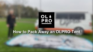 OLPRO  How to Pack Away an OLPRO Tent [upl. by Anitnuahs449]