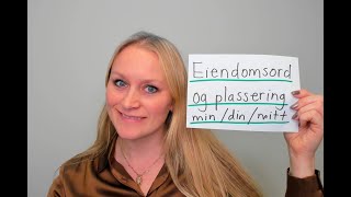 Video 764 Eiendomsord og plassering foranstilling og etterstilling [upl. by Assilla515]