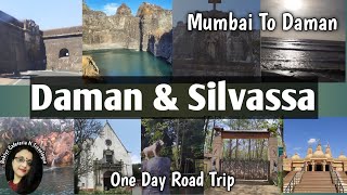 Top Tourist Places in Daman  Mumbai To Daman Road Trip  Explore Silvassa amp Daman In One Day [upl. by Ailemak]