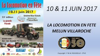 Locomotion en fete 2017  Melun Villaroche [upl. by Naux968]