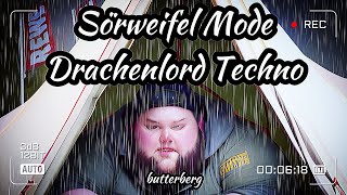 Drachenlord  Sörweifel Mode [upl. by Latia]