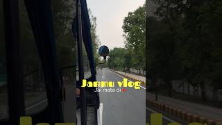 Jammu vlog with family ❤️🌸 minivlog nishadhami shortvideo jammukashmir jaimatadi family [upl. by Higley]