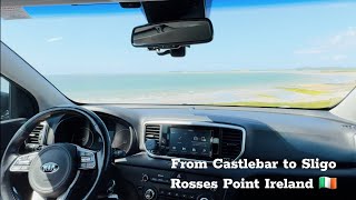 From Castlebar to Sligo Rosses Point Ireland [upl. by Comptom720]