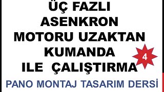 Üç fazlı asenkron motorun uzaktan kumanda ile çalıştırılması [upl. by Kaazi]