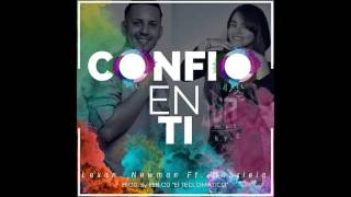 CONFÍO EN TI Audio Gabriela Ft Lexan Newman Prod quotReilod el teclomaticoquot [upl. by Aikenahs]