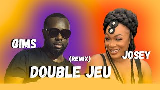 Gims x Josey  Double Jeu Remix [upl. by Carita]