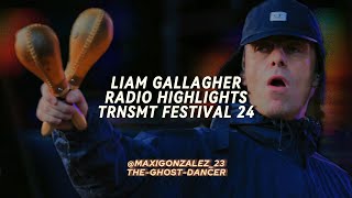 Liam Gallagher  Live in TRNSMT 2024 Festival Radio Highlights DM TOUR [upl. by Kcirdderf]