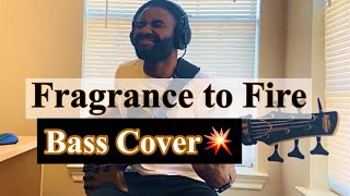 Fragrance 2 Fire  Dunsin Oyekan Bass Cover [upl. by Seagraves]