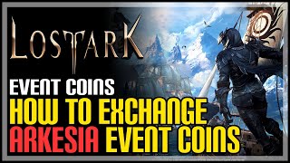 Where to Exchange Arkesia Event Coins Lost Ark [upl. by Oeak]