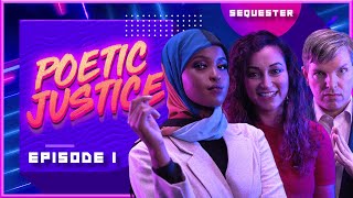 SEQUESTER  S4 PREMIERE  POETIC JUSTICE [upl. by Elacsap]