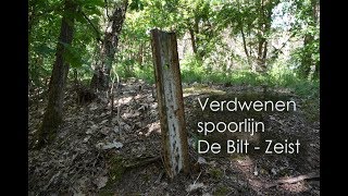 Verdwenen spoorlijn De Bilt  Zeist [upl. by Aljan475]