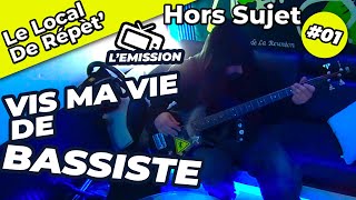 VIS MA VIE DE BASSISTE  HORS SUJET 1 [upl. by Eglanteen]