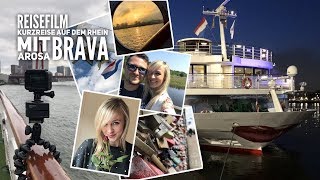 Reisefilm Unsere Reise mit AROSA Brava auf dem Rhein [upl. by Annahgiel]