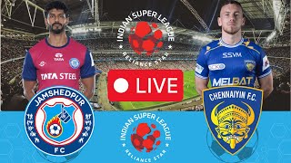 🔴LIVE  Jamshedpur vs Chennaiyin FC  ISL 202425 Match  Football  afc Match Live today [upl. by Sells]