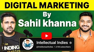 Digital Marketing for Beginners  Part 1  Sahil Khanna IntellectualIndies  Social Seller Academy [upl. by Nohsal417]