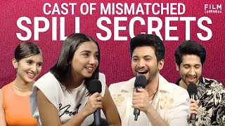 Mismatched S2 Interview  Prajakta Koli Rohit Saraf Vihaan Samat Sanjana Sarathy  FC Game Show [upl. by Mallory]