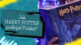 Jak quotHARRY POTTERquot podbijał Polskę Ciekawostki wydawnicze i wspomnienia  Strefa Czytacza [upl. by Mckale]