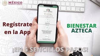 🤳🏼 5 PASOS para REGISTRARTE en la APP de BIENESTAR AZTECA SENCILLO 🏦 [upl. by Ben960]