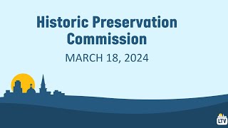 Lynchburg Historic Preservation Commission 3182024 [upl. by Nwadal]