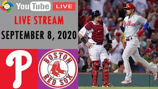 Boston Red Sox vs Philadelphia Phillies  LIVE STREAM  MLB 2020  SEPTEMBER 8 2020  GAME 2 [upl. by Yracaz]