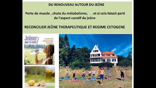 Jeûne cétose autophagie métabolisme et fonte musculaire Jeûner en régime cétogène [upl. by Coletta650]