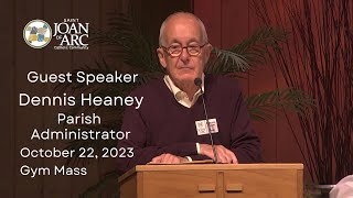 Guest Speaker Dennis Heaney Parish Administrator [upl. by Ikcin608]