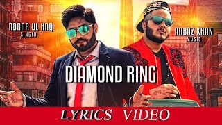 Diamond Ring Abrar Ul Haq Arbaz Khan Latest Punjabi Songs Lyrics Video Upload by Lyrics Tv [upl. by Oiretule]