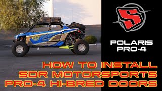 SDR Motorsports Pro XP4Pro R4Turbo R4 Hi Bred Doors V2 Install [upl. by Hukill]