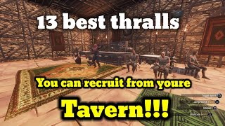 Top 13 best thralls you can recruit from your tavern conan exiles 2024 tips [upl. by Eenad]