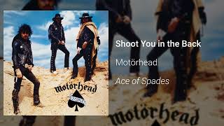 Motörhead – Shoot You In The Back Official Audio [upl. by Anthony]