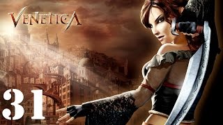 Venetica Walkthrough HD Part 31 [upl. by Aihpledalihp]