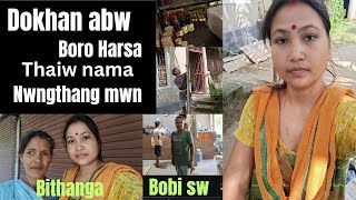 Dokhan abw Boro harsa thaiw nama nwngthang mwn 🙏🙏Bithanga bobi sw 🥰 [upl. by Valenta]