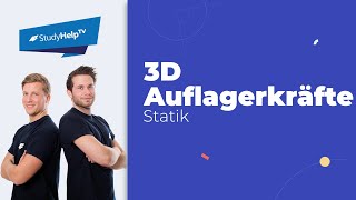 3D Auflagerkräfte berechnen  Räumliches Tragwerk Technische Mechanik StudyHelp [upl. by Yeslek]