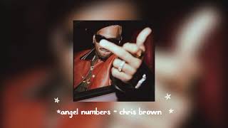 angel numbers  chris brownsped up [upl. by Suiradel]