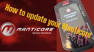 Minelab Manticore software update tutorial how to upgrade your software in simple terms 😊 [upl. by Aneed]