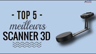 ❗ Top 5  Les Meilleurs SCANNERS 3D  Comparatif 2022 ❗ [upl. by Mercuri]